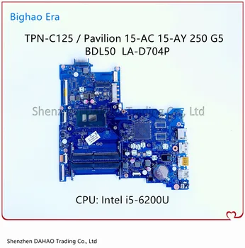 Для HP 250 G5 15-AC 15-AY Материнская плата ноутбука BDL50 LA-D704P Материнская плата с i5-6200U DDR4 854936-601 854945-601 854937-601 100% В порядке Изображение